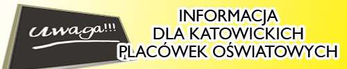 Baner "Informatyka dla katowickich placówek oświatowych"